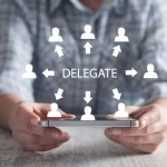 Delegasi Tugas Efektif: Kunci Meningkatkan Produktivitas Tim